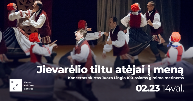 koncertas, Kauno kultūros centras kvečia į koncertą „Jievarėlio tiltu atėjai į meną“, Kaunieciams.lt