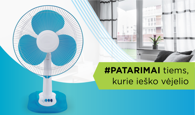 Ventiliatorius, Patarimai, kaip išsirinkti ventiliatorių, Kaunieciams.lt