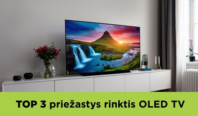 technologija, TOP 3 priežastys, kodėl verta įsigyti OLED televizorių, Kaunieciams.lt